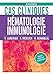 Cas cliniques en hématologie immunologie by