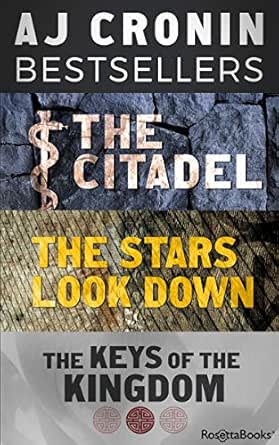 Aj Cronin Bestsellers The Citadel The Stars Look Down The Keys Of The Kingdom Kindle Edition By Cronin Aj Literature Fiction Kindle Ebooks Amazon Com