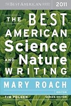 The Best American Science and Nature Writing 2011