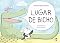 Livro Lugar de Bicho
