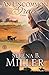 An Uncommon Grace: A Novel by Serena B. Miller