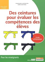 Des  ceintures pour évaluer les compétences des élèves