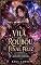 Livro A Vilã que Roubou o Final Feliz: Uma novel de fantasia sobre destino, magia e uma garota que decidiu reescrever a própria história