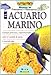 El Acuario Marino (Spanish Edition) by