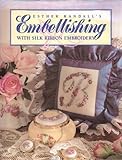 Esther Randall's Embellishing with Silk Ribbon Embroidery by 