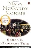 "Songs in Ordinary Time (Oprah's Book Club)" av Mary McGarry Morris