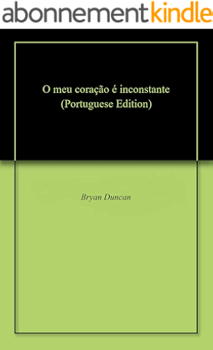 Download O meu coração é inconstante  (Portuguese Edition) PDF