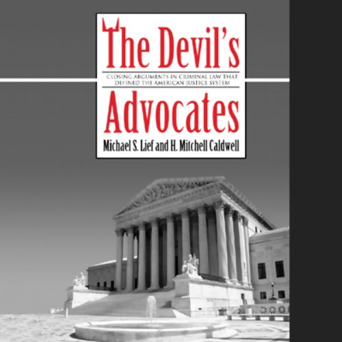 The Devil's Advocates by Michael S. Lief