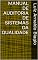 Livro MANUAL DE AUDITORIA DE SISTEMAS DA QUALIDADE