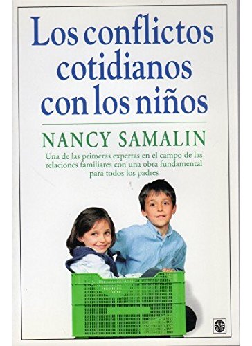 Portada de LOS CONFLICTOS COTIDIANOS CON LOS NIÑOS (NIÑOS Y ADOLESCENTES)