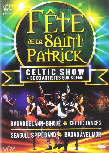 Fête de la saint Patrick - Celtic show