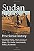 Sudan History, Precolonial history: Christian Nubia, The Coming of Islam, The Arabs, Government, Politics, Economy.