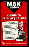 The Guide to Literary Terms (MAXNotes Literature Guides) by Gail Rae