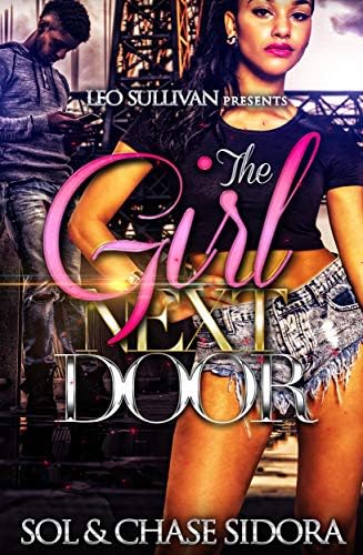 The Girl Next Door 2 - Kindle edition by Sidora, Chase. Literature