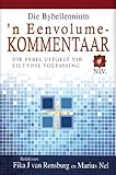 Die Bybellennium - 'n Eenvolumekommentaar (eBoek): Die Bybel uitgele vir eietydse toepassing (Afrikaans Edition)