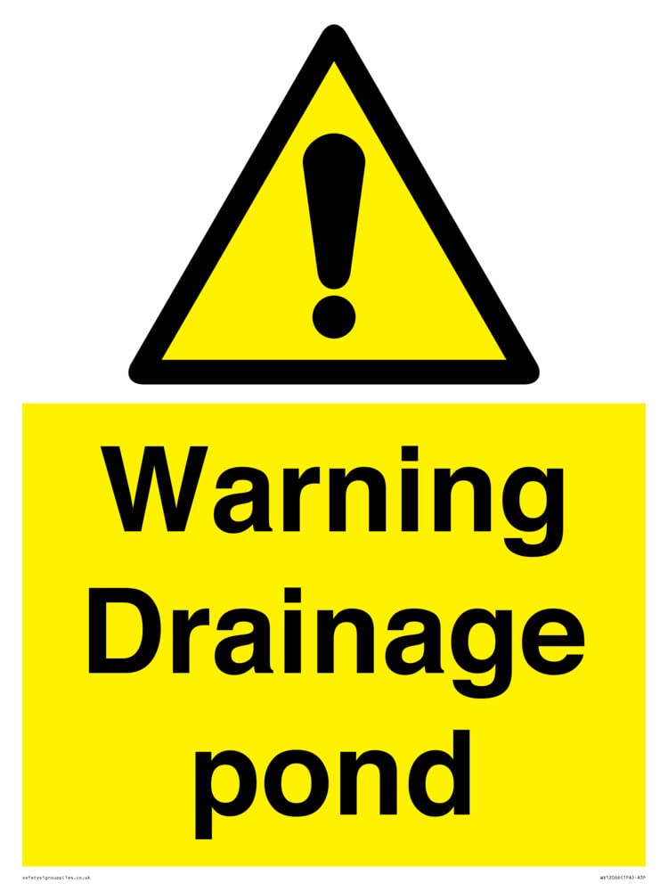 Warning Drainage pond Sign - 300x400mm - A3P