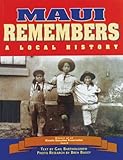 Maui Remembers by 