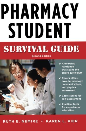 PHARMACY STUDENT SURVIVAL GUIDE