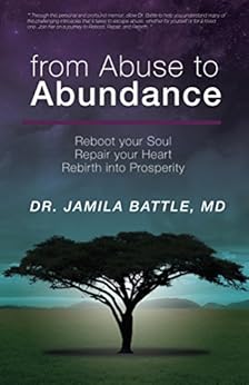 From Abuse To Abundance Reboot Your Soul Repair Your Heart Rebirth Into Prosperity Reboot