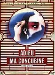Adieu, Ma Concubine