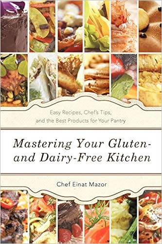 Mastering Your Gluten And Dairy Free Kitchen Easy Recipes