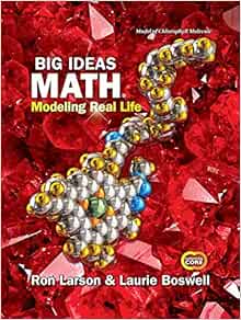 BIG IDEAS MATH - Modeling Real Life - Grade 7 Common Core Edition