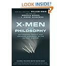 Amazon Com X Men And Philosophy Astonishing Insight And