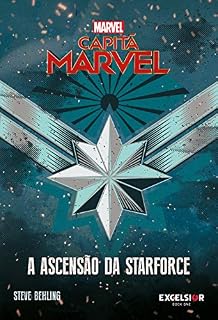 Livro Capitã Marvel: A Ascensão da Starforce