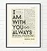 I Am With You Always, Matthew 28:20, Christian Art Print, Unframed, Vintage Bible Verse Scripture Page Inspirational Encouragement Wall Decor Poster Gift, 8x10 Inches