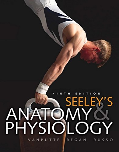 Seeley's Anatomy & Physiology