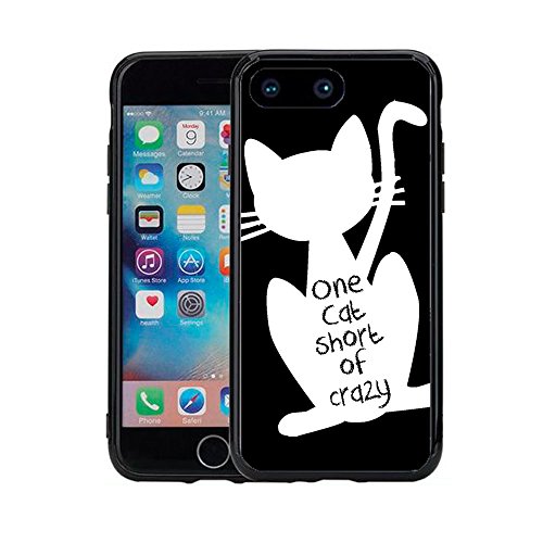 One Cat Short of Crazy for iPhone 7 Plus (2016) & iPhone 8 Plus (2017) (5.5) Case Cover by Atomic Market