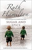 Sugar and Spice by Ruth Hamilton