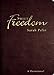 Sweet Freedom: A Devotional