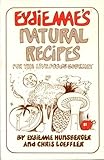 Eydie Mae's natural recipes by 