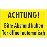 Achtung! Tor öffnet und schließt automatisch Hinweisschild,Alu geprägt ...