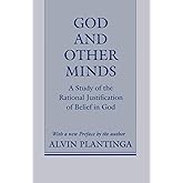 God and Other Minds: A Study of the Rational Justification of Belief in God (Cornell Paperbacks)