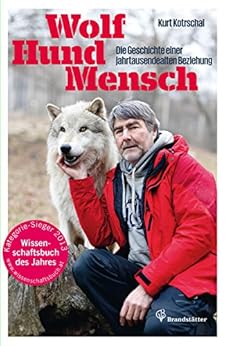 Wolf Hund Mensch Die Geschichte Einer