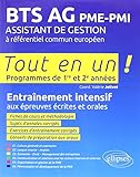 Tout en un Bts Ag Pme-Pmi Assistant de Gestion a Referentiel Commun Europeen by 