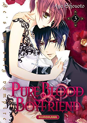 Pure Blood Boyfriend - tome 3 (3) (French Edition) by Aya Shouoto