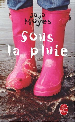 Sous La Pluie (Ldp Litterature) (French Edition) by Moyes
