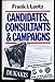 Candidates, Consultants and Campaigns: The Style and Substance of American Electioneering - Book by Frank Luntz