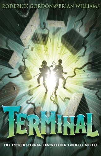 Terminal (Tunnels Book 6)