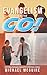 Evangelism on the Go!: Putting Evangelism into Everyday Living by Michael McGuire