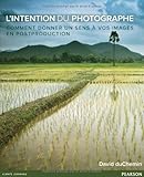 L'intention du photographe : L'expression artistique avec ligthroom by 