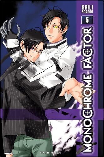 Monochrome Factor Tome 5 Amazon Co Uk Sorano Kaili Yasuhito