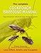 The Complete Cockroach Breeding Manual: Less Effort, Smells and Escapees by Mr Glenn Kvassay