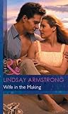 Front cover for the book Wife in the Making by Lindsay Armstrong