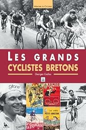 Les  grands cyclistes bretons