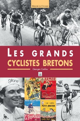 Les  grands cyclistes bretons