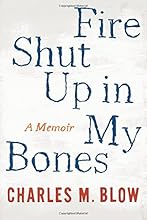 Fire Shut Up in My Bones